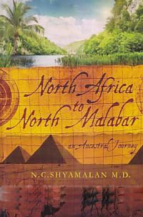 North Africa to North Malabar: An Ancestral Journey