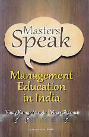 Masters Speak: Management Education in India