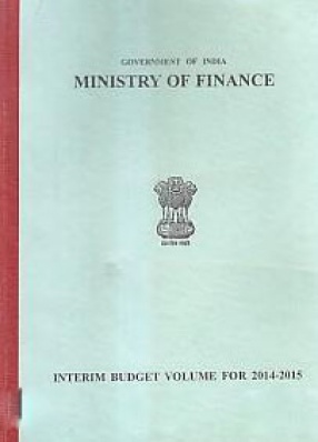 Interim Budget Volume For 2014-2015, Volume 1