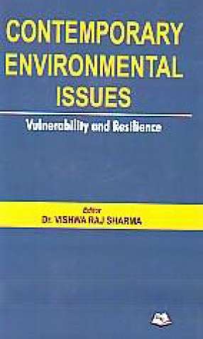 Contemporary Environmental Issues: Vulnerability and Resilience