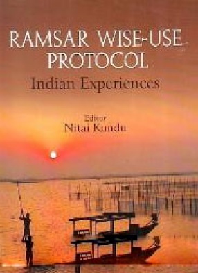 Ramsar Wise Use Protocol: Indian Experience