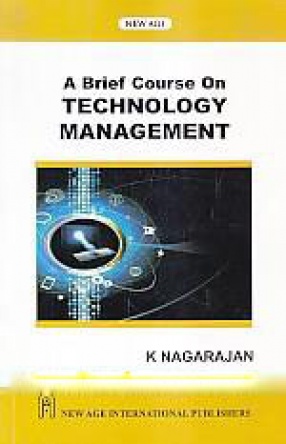 A Brief Course on Technology Management