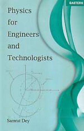 Physics for Engineers and Technologists