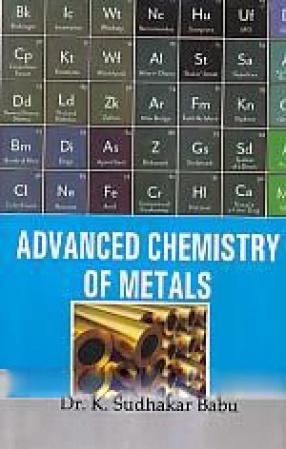 Advanced Chemistry of Metals