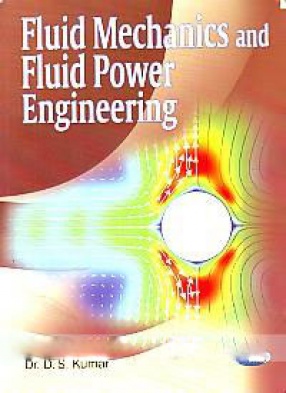 Fluid Mechanics and Fluid Power Engineering 