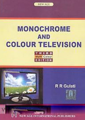 Monochrome and Colour Television