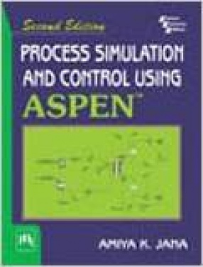 Process Simulation and Control using Aspen
