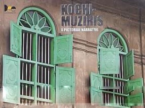 Kochi-Muziris: A Pictorial Narrative