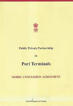 Public Private Partnership in Port Terminals: Model Concession Agreement
