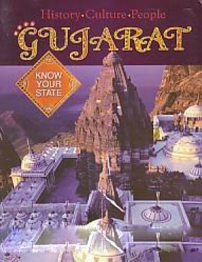 Gujarat: History, Culture, People