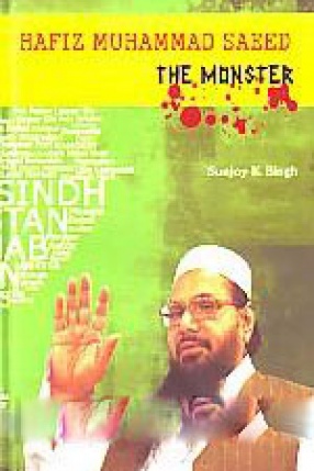 Hafiz Muhammad Saeed: The Monster