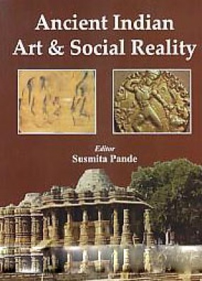 Ancient Indian Art & Social Reality