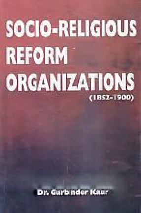Socio-Religious Reform Organizations (1852-1900)