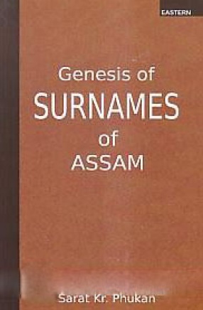 Genesis of Surnames of Assam