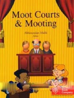 Moot Courts and Mooting