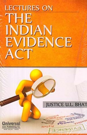 Lectures on the Indian Evidence Act