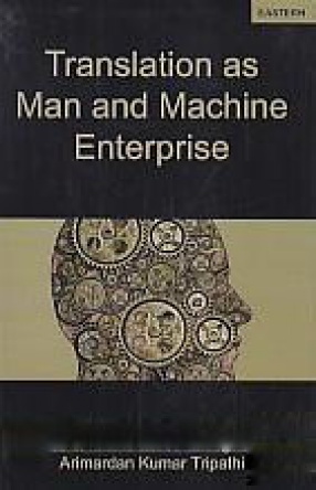 Translation as Man and Machine Enterprise