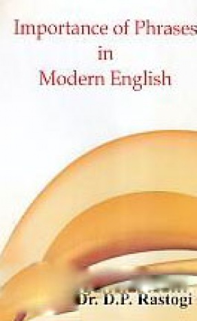 Importance of Phrases in Modern English