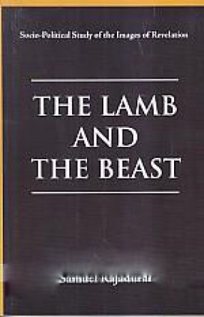 The Lamb and the Beast: Socio-Political Study of the Images of Revelation