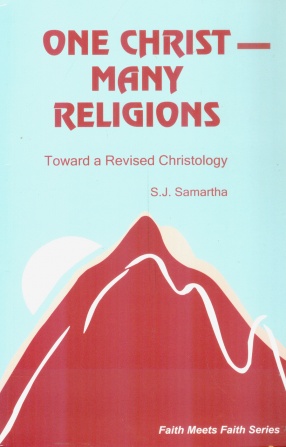 One Christ- Many Religions: Towards a Revised Christology