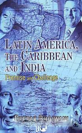 Latin America, The Caribbean and India: Promise and Challenge