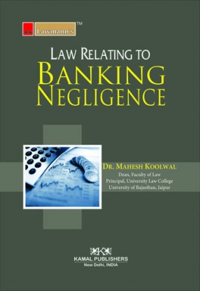 Lawmann's Law Relating To Banking Negligence