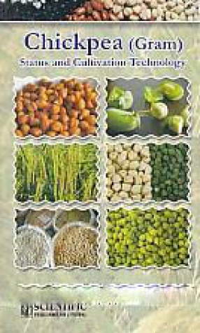 Chickpea (Gram): Status and Cultivation Technology