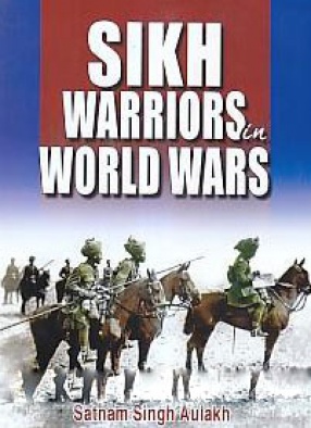 Sikh Warriors in World Wars