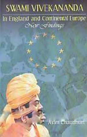 Swami Vivekananda in England and Continental Europe: New Findings