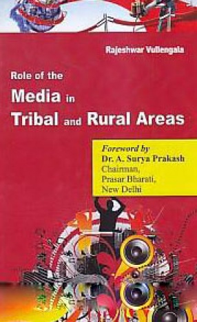 Role of the Media in Tribal and Rural Areas