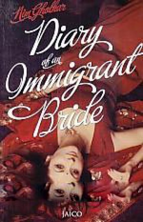 Diary of An Immigrant Bride