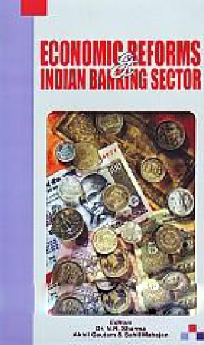 Economic Reforms & Indian Banking Sector