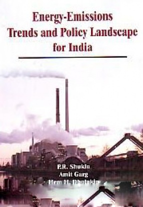 Energy-Emissions Trends and Policy Landscape for India