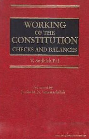 Working of the Constitution: Checks and Balances