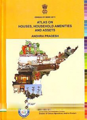 Atlas on Houses, Household Amenities and Assets, Andhra Pradesh