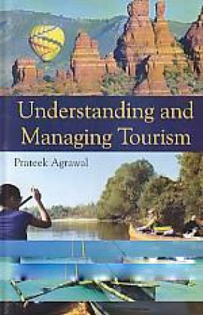 Understanding and Managing Tourism