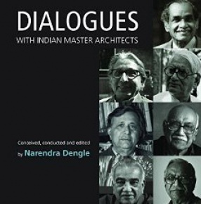 Dialogues with Indian Master Architects