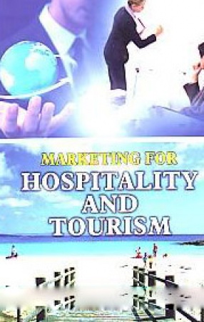 Marketing for Hospitality and Tourism