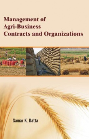 Management of Agri-Business Contracts and Organizations