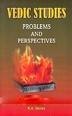 Vedic Studies: Problems and Perspectives