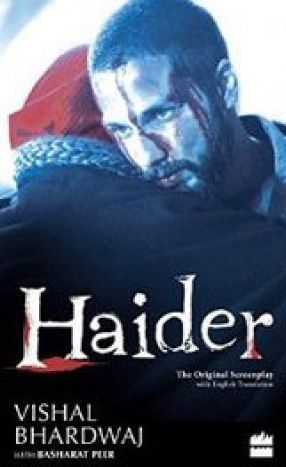 Haider: The Original Screenplay