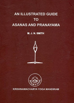 An Illustrated Guide to Asanas and Pranayama