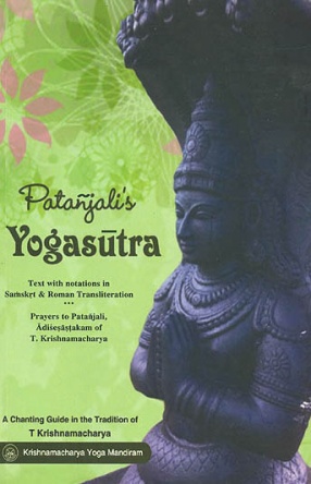 Patanjali's Yogasutra: Text with Notations in Samskrt & Roman Transliteration