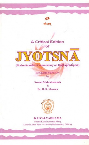 A Critical Edition of Jyotsna: Brahmananda's Commentary on Hathapradipika