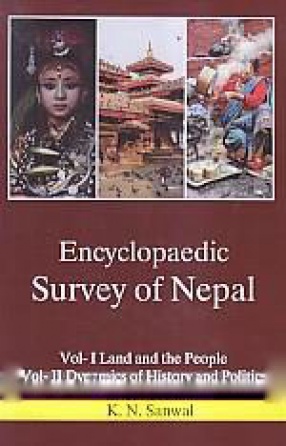 Encyclopaedic Survey of Nepal (In 2 Volumes)