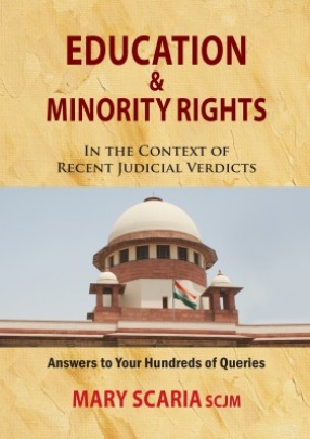 Education & Minority Rights: In the Context of Recent Judicial Verdicts