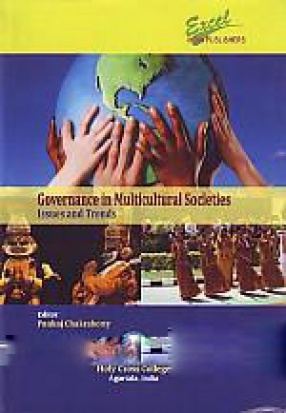 Governance in Multicultural Societies: Issues and Trends