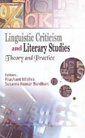 Linguistic Criticism and Literary Studies: Theory and Practice