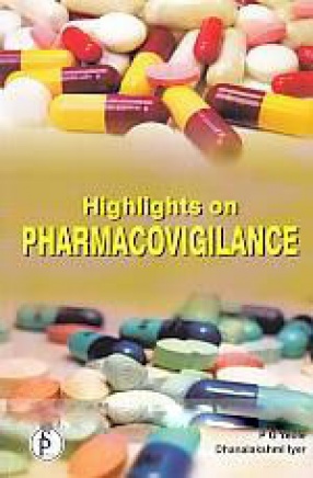 Highlights on Pharmacovigilance