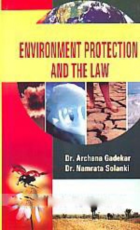 Environment Protection and the Law